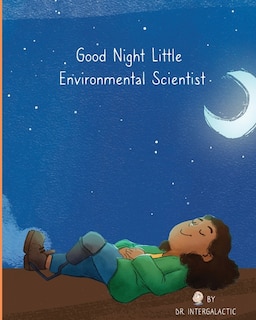 Front cover_Good Night Little Environmental Scientist