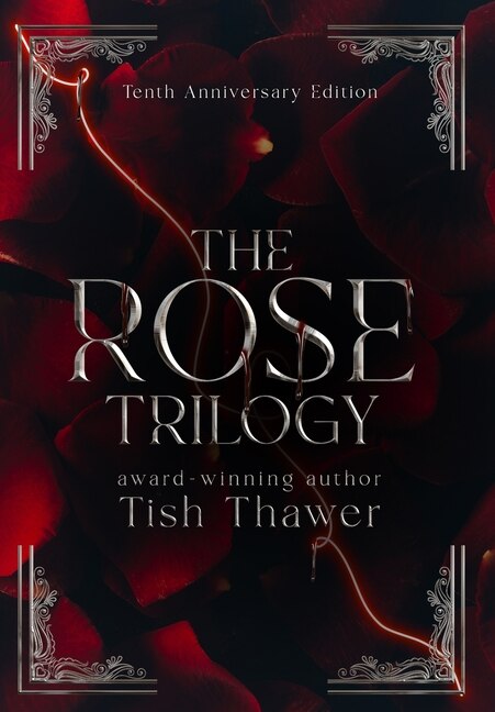 The Rose Trilogy (10th Anniversary Edition)