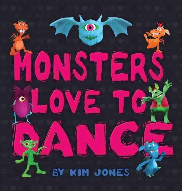 Front cover_Monsters Love To Dance