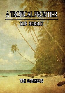 Front cover_A Tropical Frontier