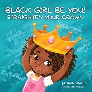 Front cover_Black Girl Be You