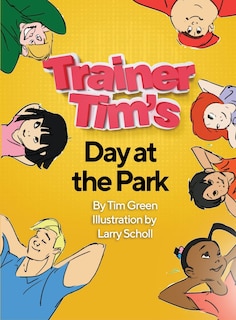 Front cover_Trainer Tim's Day At The Park