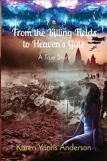 Front cover_From the Killing Fields to Heaven's Gate