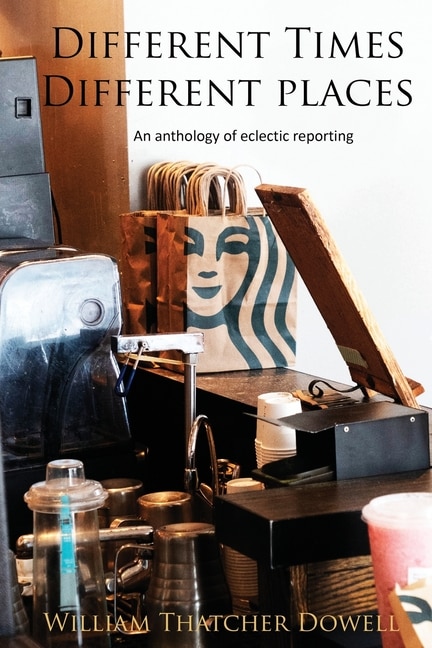 Front cover_Different Times, Different Places