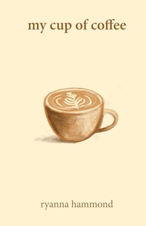Front cover_My Cup Of Coffee