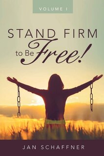 Couverture_STAND FIRM to Be FREE!