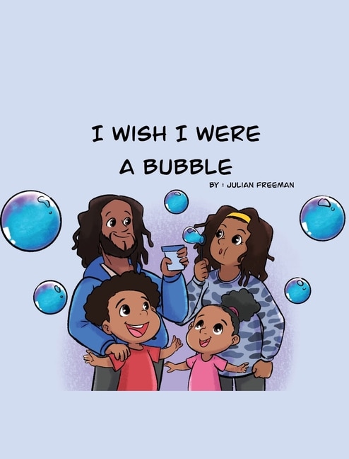 Front cover_I Wish I Were A Bubble