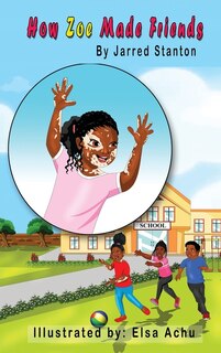 Front cover_How Zoe Made Friends