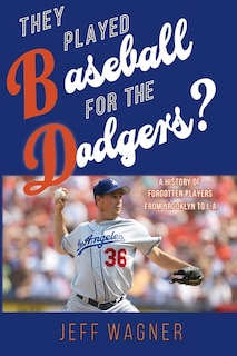 Couverture_They Played Baseball for the Dodgers?