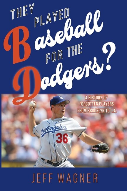 Couverture_They Played Baseball for the Dodgers?