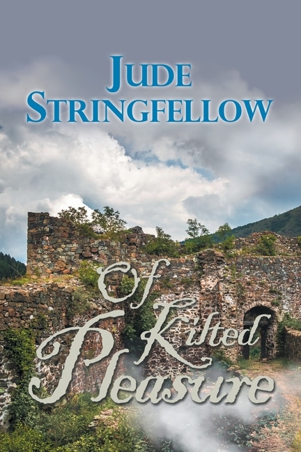Front cover_Of Kilted Pleasure