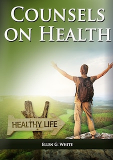 Front cover_Counsels on Health