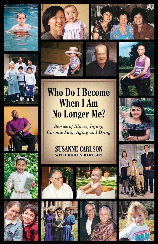 Front cover_Who Do I Become When I Am No Longer Me?