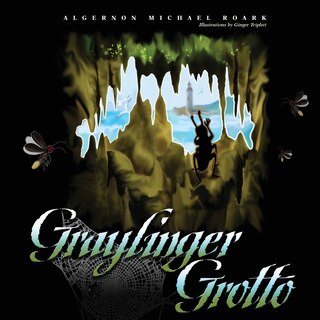Front cover_Graylinger Grotto