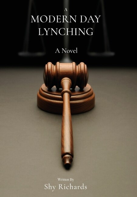 Front cover_A Modern Day Lynching