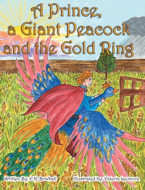 Front cover_A Prince, A Giant Peacock and the Gold Ring