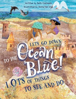 Couverture_Lets Go Down To The Ocean Blue!
