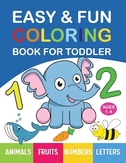 Front cover_Easy & Fun Coloring Book for Toddler