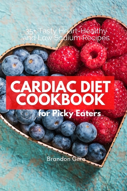 Front cover_Cardiac Diet for Picky Eaters