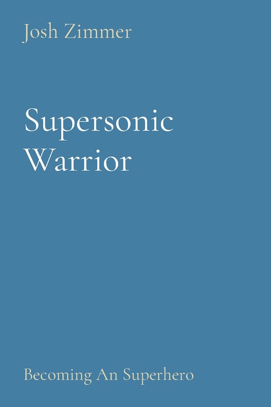 Front cover_Supersonic Warrior