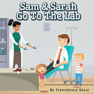 Couverture_Sam and Sarah Go To the Lab