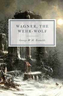 Front cover_Wagner, the Wehr-Wolf