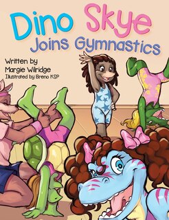 Front cover_Dino Skye Joins Gymnastics