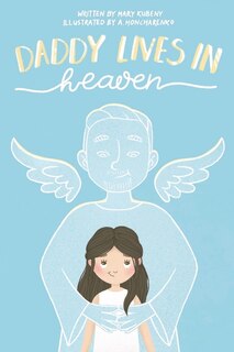 Front cover_Daddy Lives In Heaven