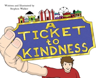 Front cover_A Ticket to Kindness
