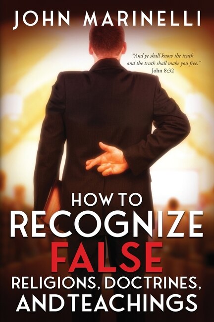 Front cover_How To Recognize False Religions, Doctrines And Teachings