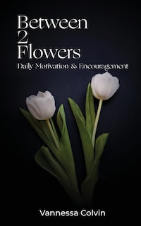Front cover_Between 2 Flowers