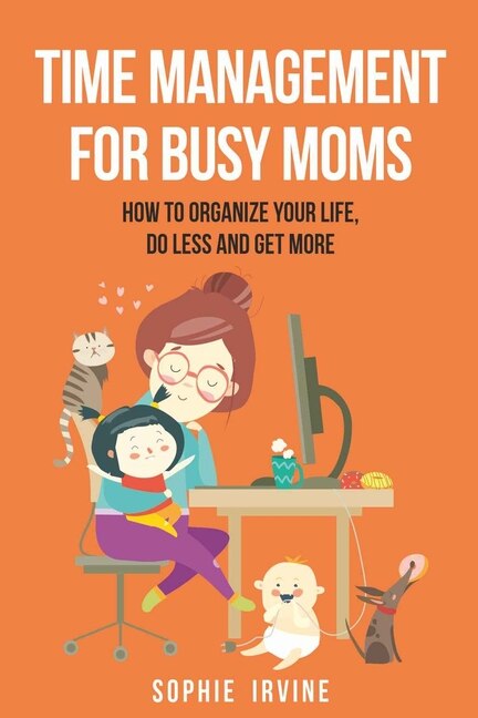 Front cover_Time Management for Busy Moms