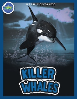 Couverture_Killer Whales ages 4-8