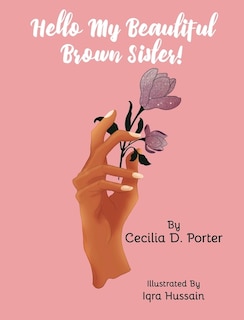 Front cover_Hello, My Beautiful Brown Sister