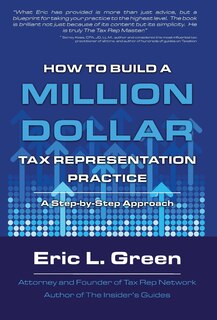 Couverture_How to Build a Million Dollar Tax Rep Practice