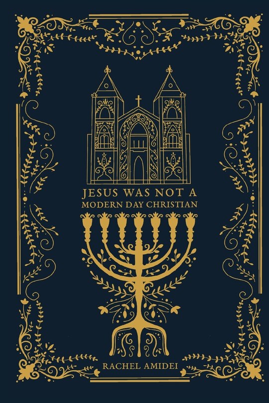 Front cover_Jesus Was Not A Modern Day Christian