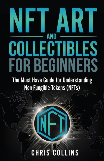 Couverture_Nft Art And Collectibles For Beginners