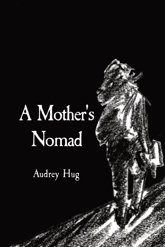Front cover_A Mother's Nomad