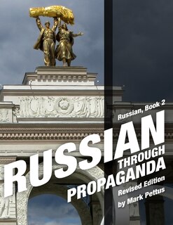 Front cover_Russian Through Propaganda, Book 2