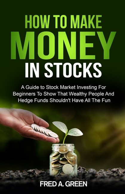 Front cover_How To Make Money In Stocks