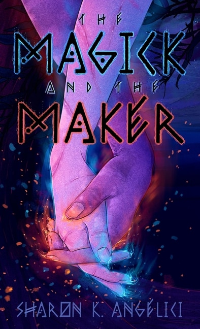 Front cover_The Magick and the Maker