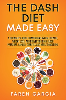 Couverture_The Dash Diet Made Easy