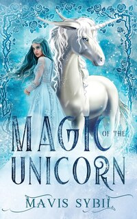 Front cover_Magic of The Unicorn