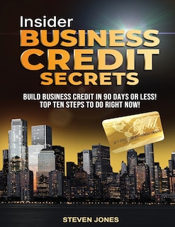 Front cover_Insider Business Credit Secrets