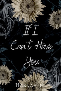 Front cover_If I Can't Have You