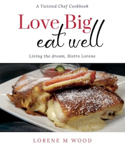 Couverture_Love Big Eat Well