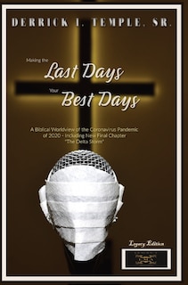 Front cover_Making the Last Days Your Best Days