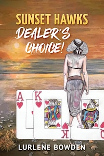 Couverture_Sunset Hawks, Dealer's Choice
