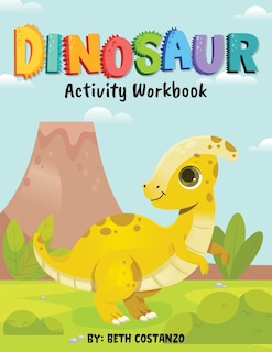 Couverture_Dinosaur Activity Workbook for Kids 3-8