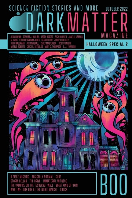 Front cover_Dark Matter Magazine Halloween Special Issue 2022
